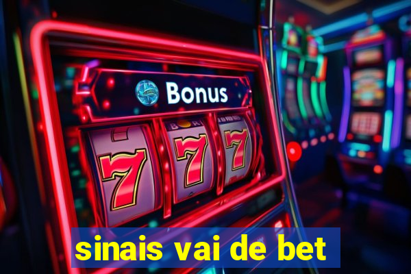 sinais vai de bet